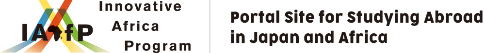 Messages from students having studied in Japan|Portal Site for Studying Abroad in Japan and Africa